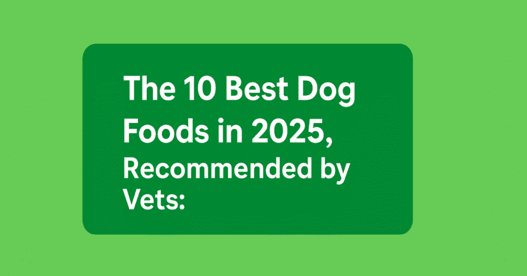best dog food